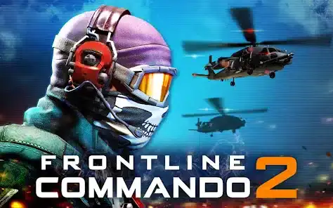 تحميل لعبة FRONTLINE COMMANDO 2 مهكرة Apk للاندرويد 2026 أخر إصدار مجانا