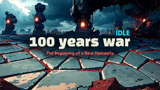 تحميل لعبة 100 Years War مهكرة Apk للاندرويد 2026 أخر إصدار مجانا