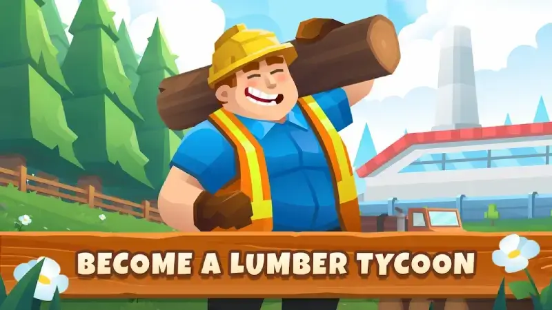 تحميل لعبة Idle Lumber Empire مهكرة Apk للاندرويد 2026 أخر إصدار مجانا