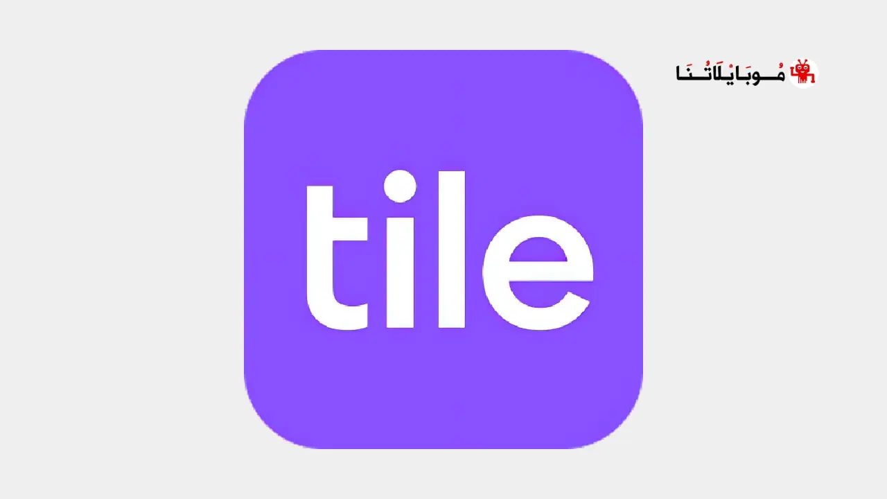 تحميل تطبيق Tile Tracker مهكر