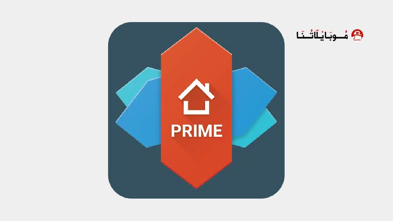 تحميل تطبيق Nova Launcher Prime مهكر